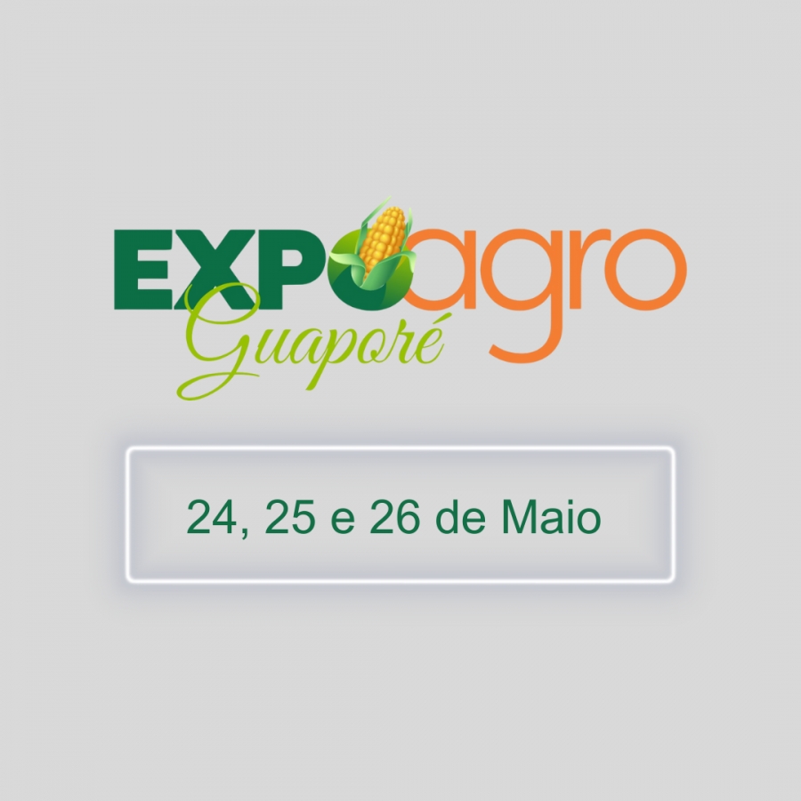 Edital de Inscrição para participação da Expoagro Guaporé 2024